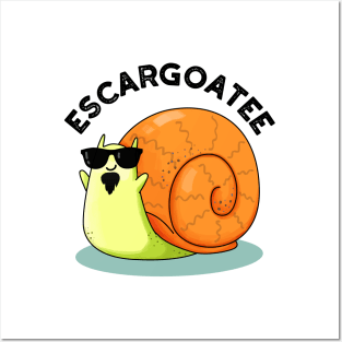 Escargoatee Cute French Snail Escargot Pun Posters and Art